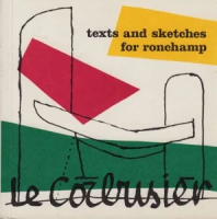 <img class='new_mark_img1' src='https://img.shop-pro.jp/img/new/icons50.gif' style='border:none;display:inline;margin:0px;padding:0px;width:auto;' />Le Corbusier: Texts and Sketches for Ronchamp 롦ӥ奸