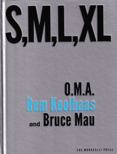 S,M,L,XL: Third Editionn Rem Koolhaas and Bruce Mau レム S,M,L,XL: Third Editionn Rem Koolhaas and Bruce Mau レム