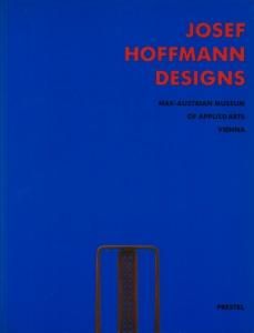 Josef Hoffmann Designs ヨーゼフ・ホフマン - 古本買取販売