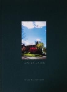 Terri Weifenbach: Hunter Green テリ・ワイフェンバック - 古本買取