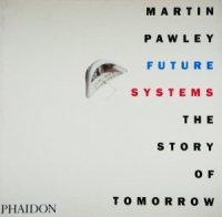 <img class='new_mark_img1' src='https://img.shop-pro.jp/img/new/icons50.gif' style='border:none;display:inline;margin:0px;padding:0px;width:auto;' />Future Systems: The Story of Tomorrow ե塼㡼ƥॺ
