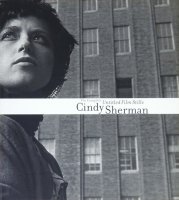 Cindy Sherman: The Complete Untitled Film Stills ǥ㡼ޥ