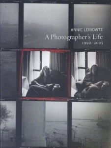 Annie Leibovitz: A Photographer's Life 1990-2005 アニー・リーボ 