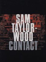 Sam Taylor-Wood: Contact サム・テイラー・ウッド