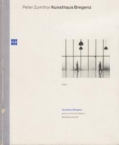即納！最大半額！ Peter 古本 - ピーター・ズントー Bregenz Kunsthaus Zumthor アート・デザイン・音楽