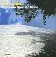 Nine houses: Claesson Koivisto Rune 9つの家 クラーソン・コイヴィスト・ルーネ