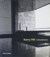 Kerry Hill: Crafting Modernism ケリー・ヒル