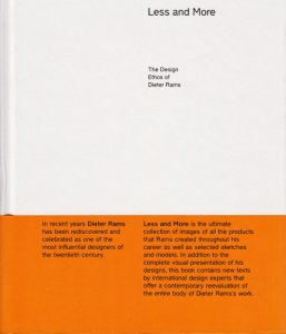 Less and More: The Design Ethos of Dieter Rams ディーター・ラムス 