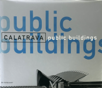 Calatrava: Public Buildings ƥȥ
