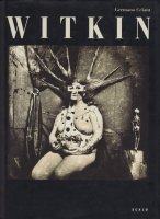 Joel-Peter Witkin: Witkin ジョエル・ピーター・ウィトキン