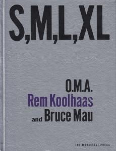 S,M,L,XL Second Edition Rem Koolhaas and Bruce Mau レム・コール