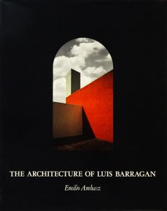 The Architecture of Luis Barragan ルイス・バラガン - 古本買取販売 
