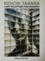 <img class='new_mark_img1' src='https://img.shop-pro.jp/img/new/icons50.gif' style='border:none;display:inline;margin:0px;padding:0px;width:auto;' />KEIICHI TAHARA: Light, Sculpture, Photographyĸ˰