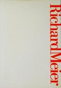 Richard Meier リチャード・マイヤー - 古本買取販売 ハモニカ古