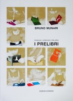 Bruno Munari: I PRELIBRI ブルーノ・ムナーリ