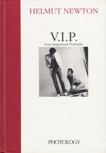 Helmut Newton: V. I. P. very important portraits ヘルムート 