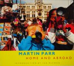 Martin Parr: Home and Abroad　マーティン・パー