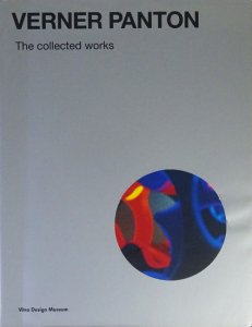 Verner Panton: The Collected Works ヴェルナー・パントン - 古本買取 