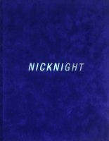 Nick Knight: Nicknight ニック・ナイト