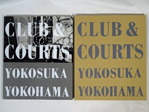 CLUB&COURTS YOKOSUKA YOKOHAMA 石内都 サイン入り - 古本買取販売