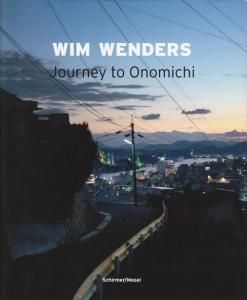 Wim Wenders: Journey to Onomichi ヴィム・ヴェンダース - 古本買取