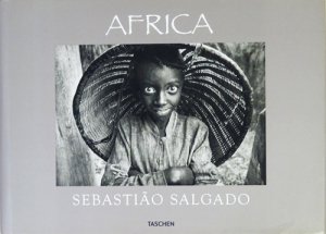 Sebastiao Salgado: Africa セバスチャン・サルガド - 古本買取販売 