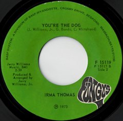 You're The Dog / She'll Never Be Your Wife
