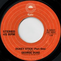 Dukey Stick (pt.1) / (pt.2)