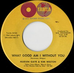 What Good Am I Without You / I Want You 'Round
