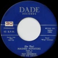 (Do The) Mashed Potatoes (pt.1) / (pt.2)