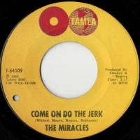 Come On Do The Jerk / Baby Don't You Go