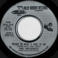 Trying To Make A Fool Of Me / Baby I Love You