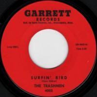 Surfin' Bird / King Of The Surf