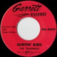 Surfin' Bird / King Of The Surf
