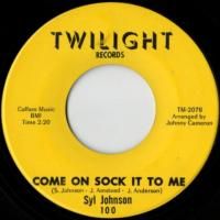 Come On Sock It To Me / Try Me