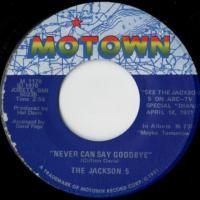 Never Can Say Goodbye / She's Good