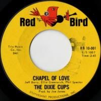 Chapel Of Love / Ain't That Nice