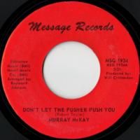 Don't Let The Pusher Push You / Blacks TryIn' To Make It