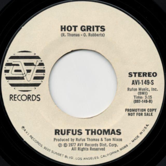 Rufus Thomas - Hot Grits / Who's Makin' Love To Your Old Lady - SHOT RECORDS  7インチレコード通販 - SOUL, R&B, BLUES, FUNK45