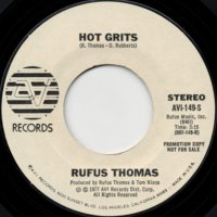 Hot Grits / Who's Makin' Love To Your Old Lady