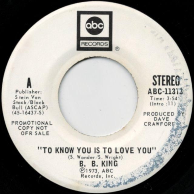 B. B. King - To Know You Is To Love You (stereo) / (mono) - SHOT ...