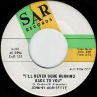 I'll Never Come Running Back To You / Gotta Keep Smilin