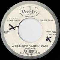 A Hundred Wailin' Cats / Our Wonderful Love