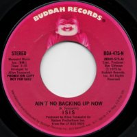 Ain't No Backing Up Now (stereo) / (mono)