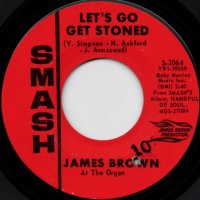 Let's Go Get Stoned / Our Day Will Come
