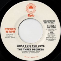 What I Did For Love (stereo) / (mono)