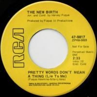 Pretty Words Don't Mean A Thing / It's You Or No One