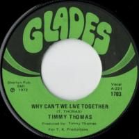 Why Can't We Live Together / Funky Me