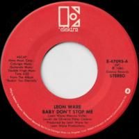 Baby Don't Stop Me / Don't Stay Away