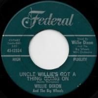 Uncle Willie's Got A Thing Going On / Our Kind Of Love